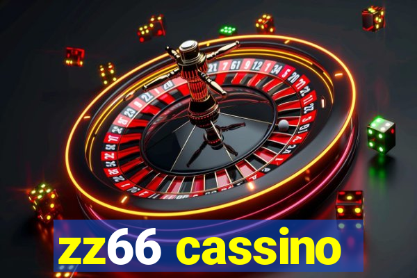 zz66 cassino